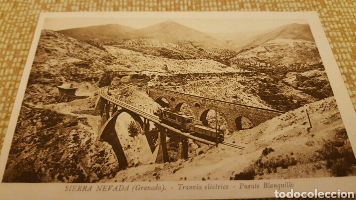 Postales: POSTAL SIERRA NEVADA TRANVIA ELECTRICO PUENTE BLANQUILLO