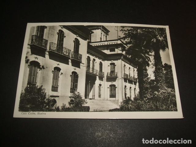 Postales: HUELVA CASA COLON - Foto 1