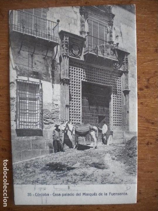 Postales: POSTAL DE CORDOBA, CASA PALACIO DEL MARQUES DE LA FUENSANTA.