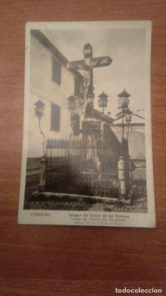 Postales: POSTAL CORDOBA IMAGEN DEL CRISTO DE LOS DOLORES ESCRITA
