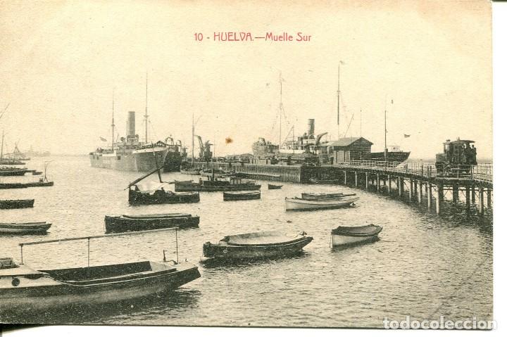 Postales: HUELVA- MUELLE SUR- RARA - Foto 1