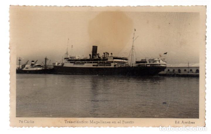 Cartoline: TARJETA POSTAL ,CADIZ ,TRASATLANTICO MAGALLANES EN EL PUERTO, EDICIONES ARRIBAS.