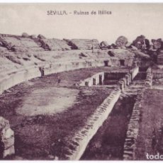 Postales: SEVILLA: RUINAS DE ITÁLICA. C.R.S. NO CIRCULADA (AÑOS 20)