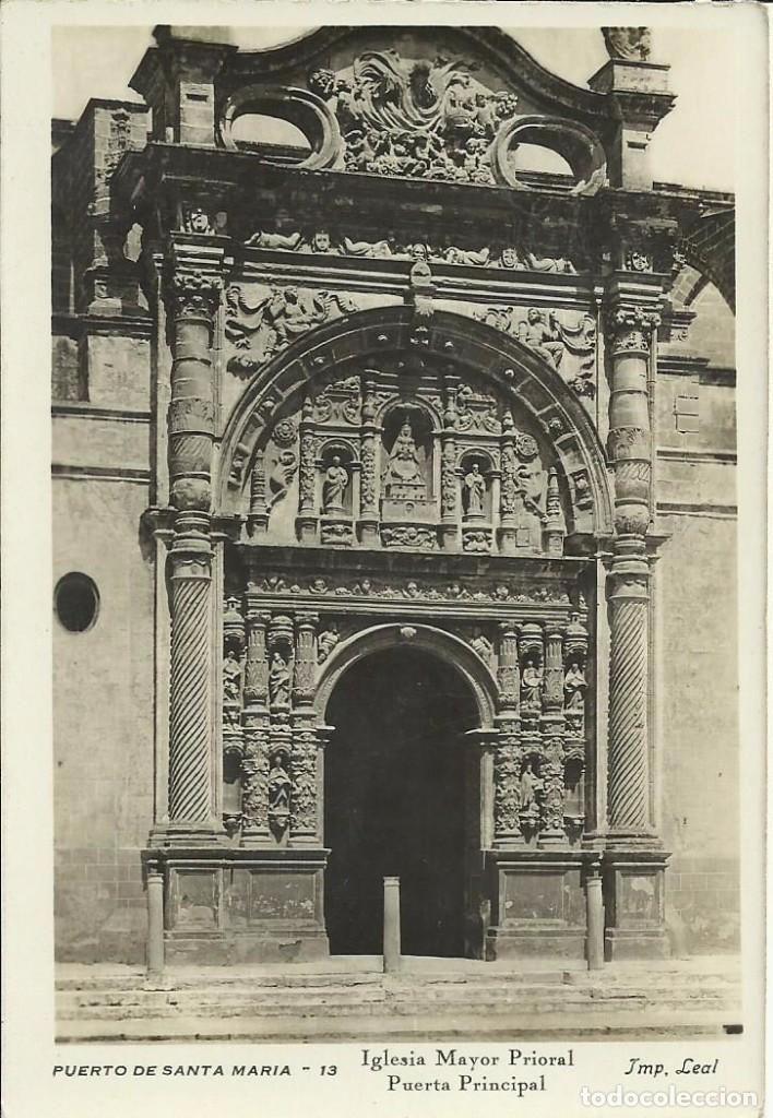Postales: Postal Puerto Santa Maria.Cadiz.N&ordm;13 Iglesia Mayor Prioral.Imp.Leal.