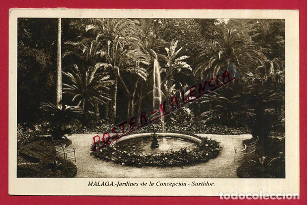 Postales: POSTAL MALAGA , JARDINES DE LA CONCEPCION , ORIGINAL , P85876