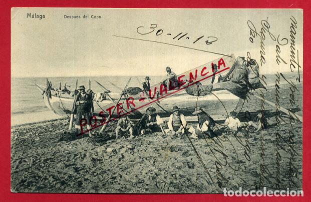 Postales: POSTAL MALAGA , DESPUES DEL COPO , ORIGINAL , P85893