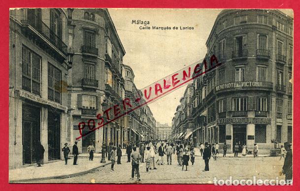 Postales: POSTAL MALAGA , CALLE DE MARQUES DE LARIOS , ORIGINAL , P85917