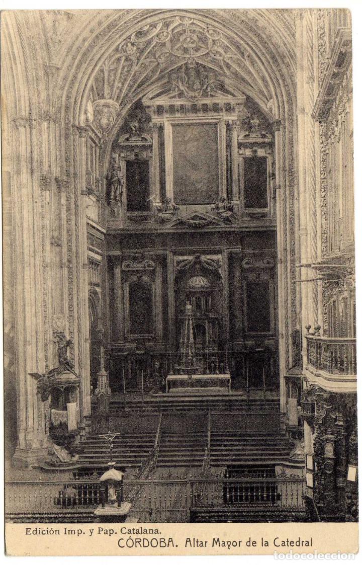 Postais: POSTAL CORDOBA - ALTAR MAYOR DE LA CATEDRAL