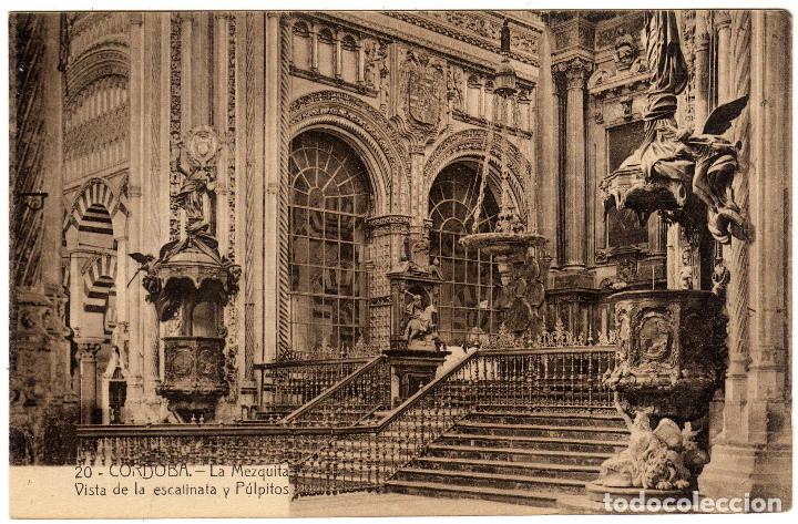 Postais: POSTAL CORDOBA - LA MEZQUITA - VISTA DE LA ESCALINATA Y PULPITOS
