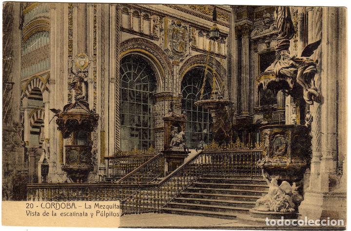 Postais: POSTAL CORDOBA - LA MEZQUITA - VISTA DE LA ESCALINATA Y PULPITOS
