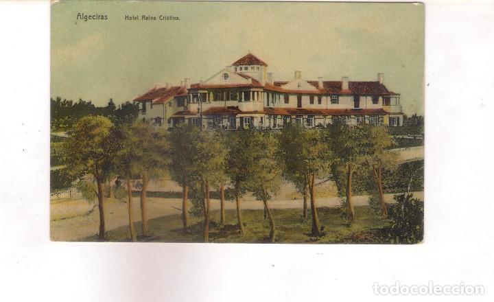Postcards: POSTAL DE ALGECIRAS - HOTEL REINA CRISTINA -