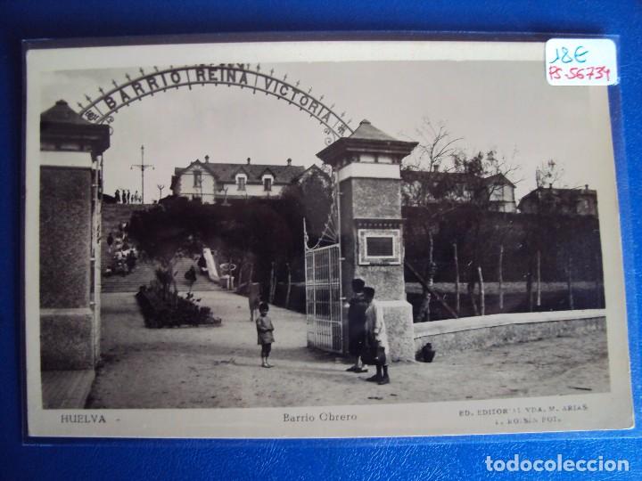 Postales: (PS-56734)POSTAL DE HUELVA-BARRIO OBRERO
