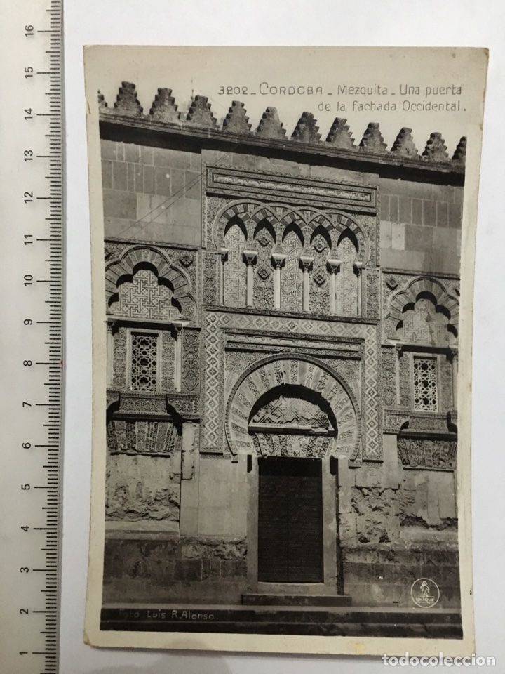 Postcards: POSTAL. 3202. CORDOBA MEZQUITA. Puerta de la fachada occidental. Foto Luis R. Alonso. H. 1930