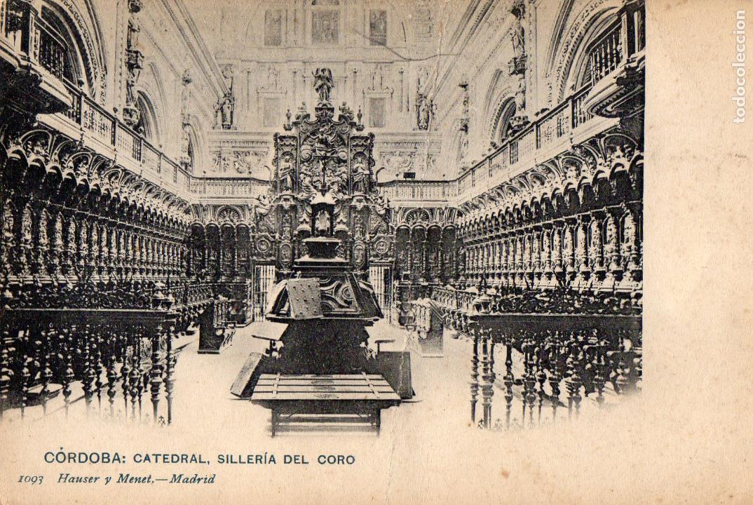 Postcards: CORDOBA. CATEDRAL. SILLERIA DEL CORO. ESCRITA. HAUSER Y MENET