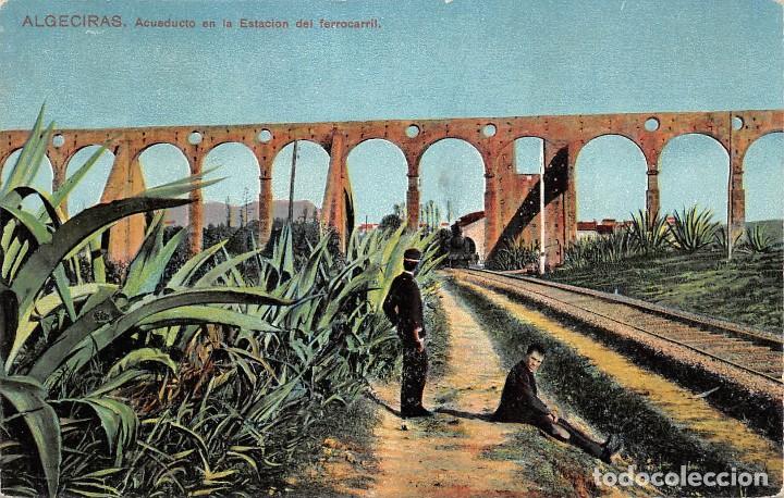 Postkarten: ALGECIRAS (C&Aacute;DIZ).- ACUEDUCTO EN LA ESTACI&Oacute;N DEL FERROCARRIL