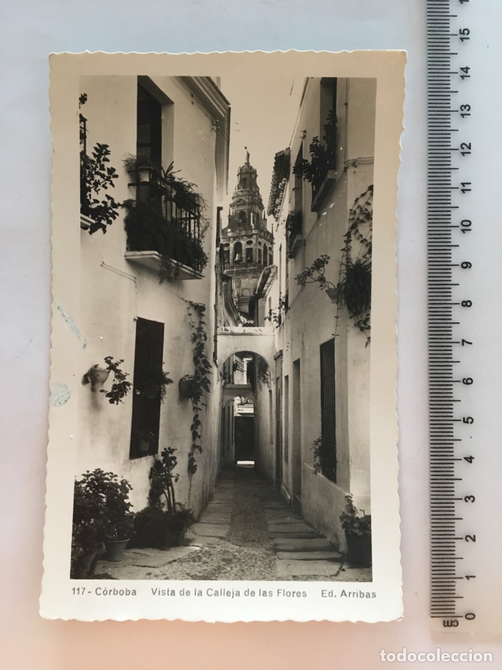 Postales: POSTAL. CORDOBA. Vista de la Calleja de las Flores. Ed. ARRIBAS. H. 1950?