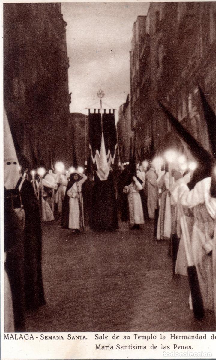 Postales: TARJETA POSTAL DE MALAGA. SEMANA SANTA. SALE DE SU TEMPLO LA HERMANDAD DE M&ordf; SANTISIMA DE LAS PENAS.