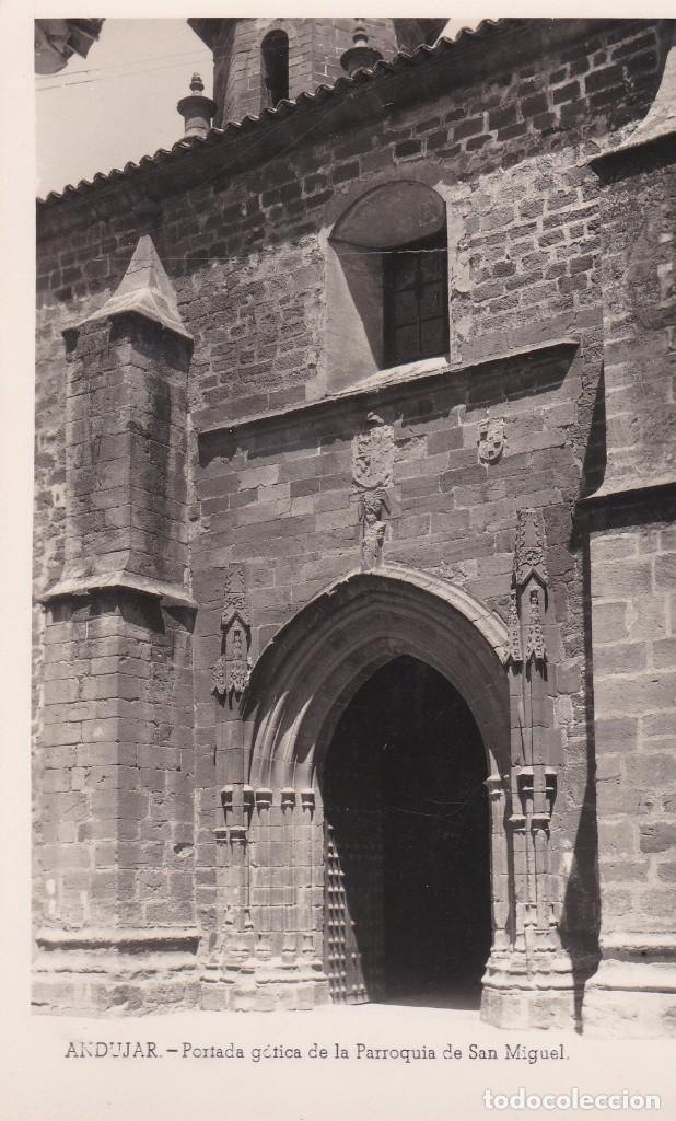 Postales: POSTAL DE ANDUJAR - PORTADA G&Oacute;TICA DE LA PARROQUIA DE SAN MIGUEL