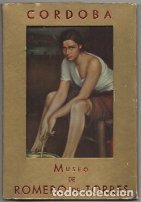 Postales: BLOC POSTAL. CORDOBA. MUSEO DE ROMERO DE TORRES. 10 POSTALES EN ACORDEON   P-BLOC-291