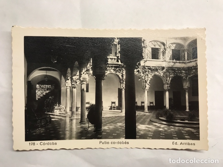 Postales: CORDOBA. Postal No.128, Patio Cordob&eacute;s. Edita: ediciones Arribas (h.1940?)
