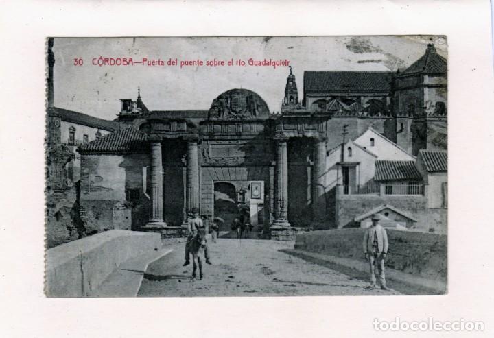 Postkarten: BONITA POSTAL DE CORDOBA PUERTA DEL PUENTE SOBRE EL RIO GUADALQUIVIR A&Ntilde;OS 10/20