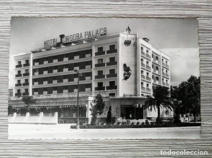 Postales: ANTIGUA POSTAL DE CORDOBA - HOTEL CORDOBA PALACE  - EDICIONES ARRIBAS N&ordm; 247 - NO CIRCULADA - EN PER