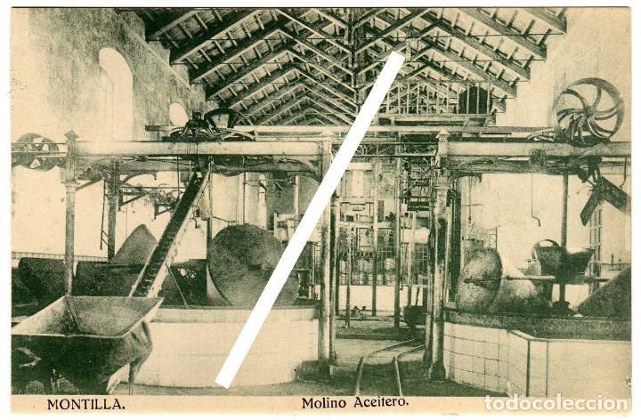 Postais: BONITA POSTAL - MONTILLA (CORDOBA) - MOLINO ACEITERO