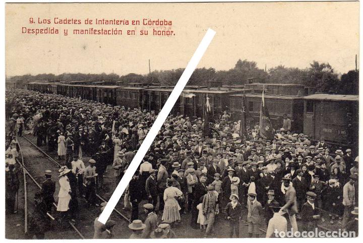 Cartoline: MAGNIFICA POSTAL  - LOS CADETES DE INFANTERIA EN CORDOBA - DESPEDIDA Y MANIFESTACION EN SU HONOR