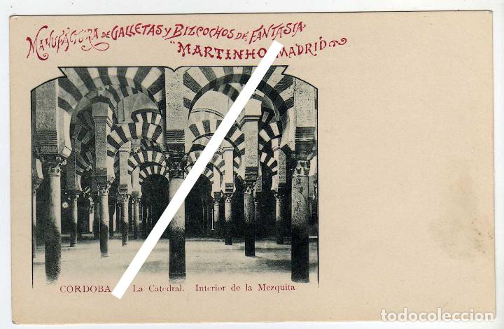 Postais: PRECIOSA POSTAL - CORDOBA - LA CATEDRAL - INTERIOR DE LA MEZQUITA - MARTINHO - GALLETAS - BIZCOCHOS