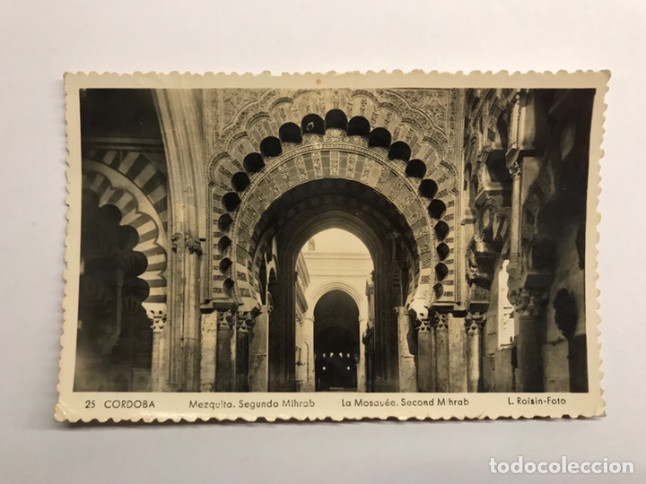 Postales: CORDOBA. Postal No.25, Mezquita. Segundo Mihrab Edita: foto L. Roisin (a.1956)