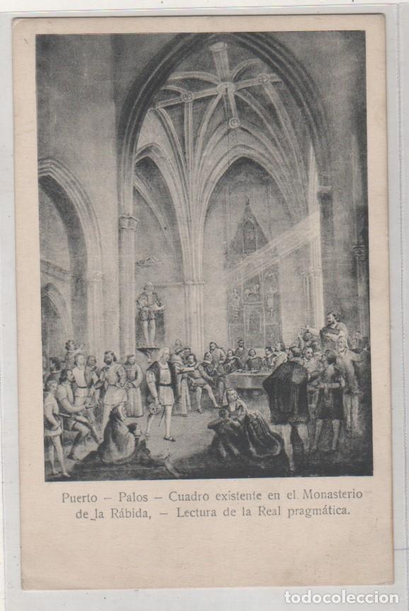Postales: PUERTO PALOS CUADRO MONASTERIO DE LA RABIDA . CENTENARIO DE LA INDEPENDENCIA DE ARGENTINA 1910