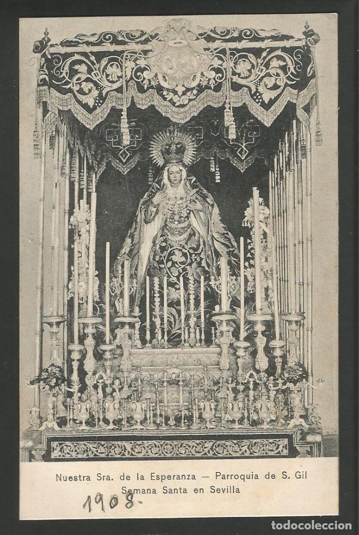 Postales: SEVILLA-NTRA SRA DE LA ESPERANZA-M.CHAPARTEGUY-VER REVERSO-(58.978)