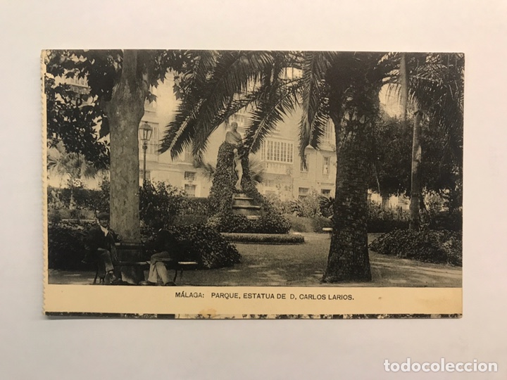 Postales: MALAGA. Postal. Parque Estatua de D. Carlos Larios Edita: RIVAS (h.1930?) NO CIRCULADA,
