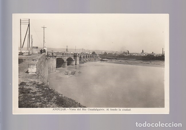 Postales: ANDUJAR (JA&Eacute;N).- VISTA DEL R&Iacute;O GUADALQUIVIR. AL FONDO LA CIUDAD