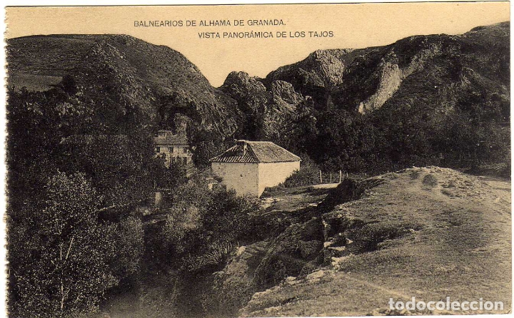 Postcards: BONITA POSTAL - BALNEARIOS DE ALHAMA DE GRANADA - VISTA PANORAMICA DE LOS TAJOS