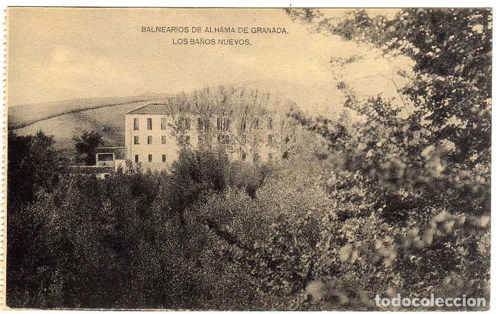 Postcards: BONITA POSTAL - BALNEARIOS DE ALHAMA DE GRANADA - LOS BA&Ntilde;OS NUEVOS