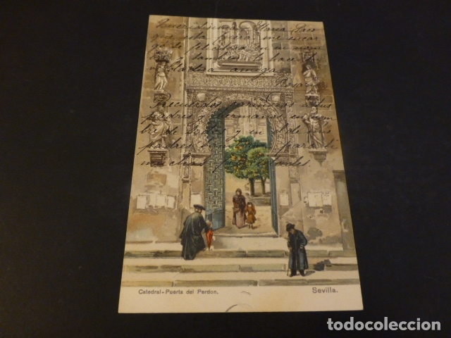 Postales: SEVILLA CATEDRAL PUERTA DEL PERDON - Foto 1