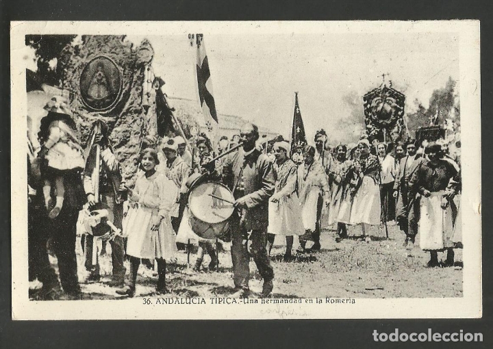 Postkarten: ANDALUCIA-HERMANDAD EN LA ROMERIA-36-FOTOGRAFICA ROISIN-VER REVERSO-(60.042)