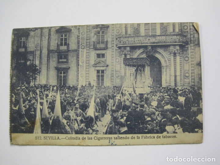Postales: SEVILLA-COFRADIA DE LAS CIGARRERAS FABRICA TABACOS-512-MANUEL BARREIRO-VER FOTOS-(60.401)