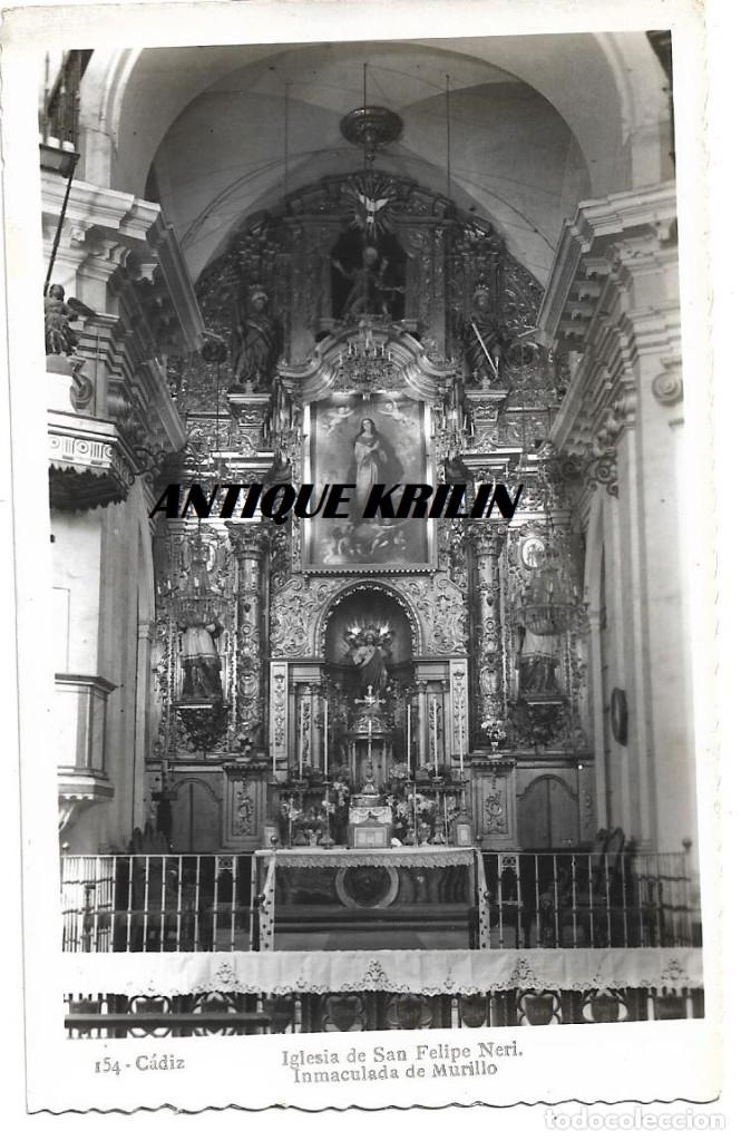 Postales: CADIZ N&ordm; 154 IGLESIA DE SAN FELIPE NERI .- FOTOGRAFICA