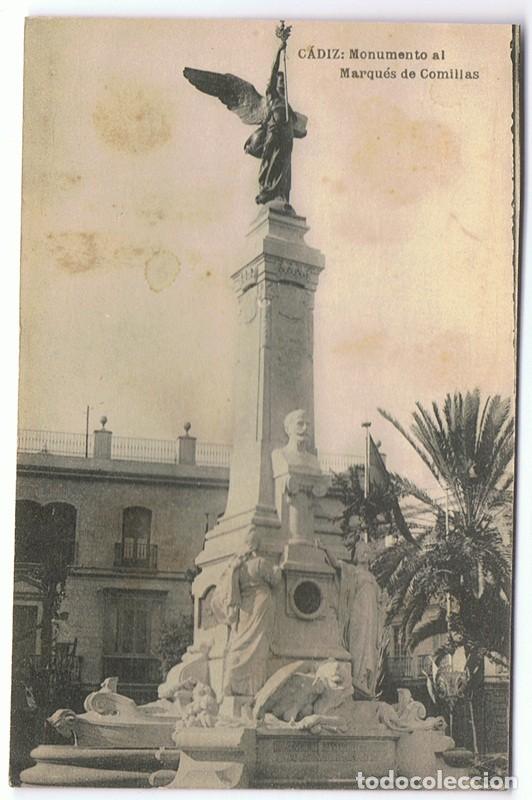 Postales: POSTAL C&Aacute;DIZ MONUMENTO AL MARQU&Eacute;S DE COMILLAS - Foto 1