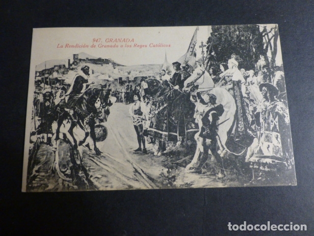 Postales: GRANADA LA RENDICION DE GRANADA A LOS REYES CATOLICOS - Foto 1