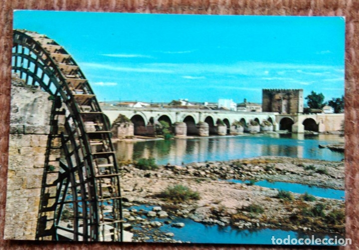 Postales: CORDOBA - PUENTE ROMANO Y NORIA