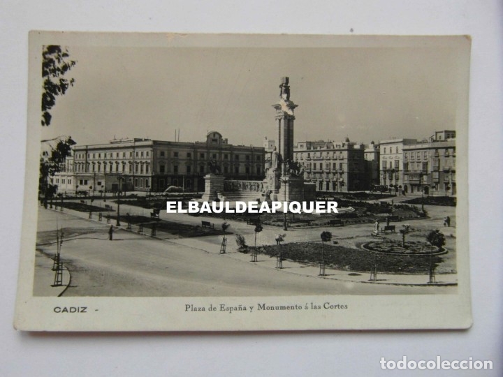 Postales: CADIZ PLAZA DE ESPA&Ntilde;A Y MONUMENTO A LAS CORTES. CIRCULADA. CCTT