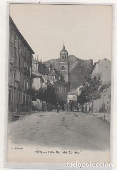 Postales: Jaen Calle Bernab&eacute; Soriano. A. Mortos. Sin circular.
