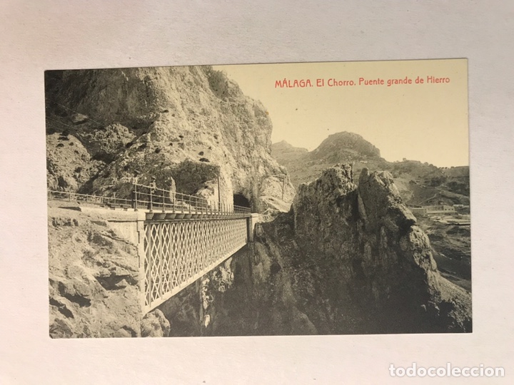 Postales: MALAGA. Postal. El Chorro. Puente grande de Hierro. Edita: Fototipia THOMAS (h.1920?) Sin Circular