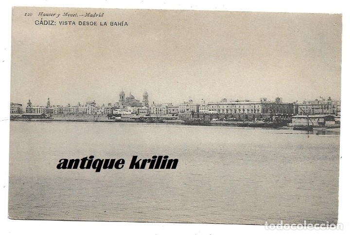 Postales: CADIZ N&ordm; 120 VISTA DESDE LA BAHIA .- EDICION HAUSER MENET / SIN CIRCULAR