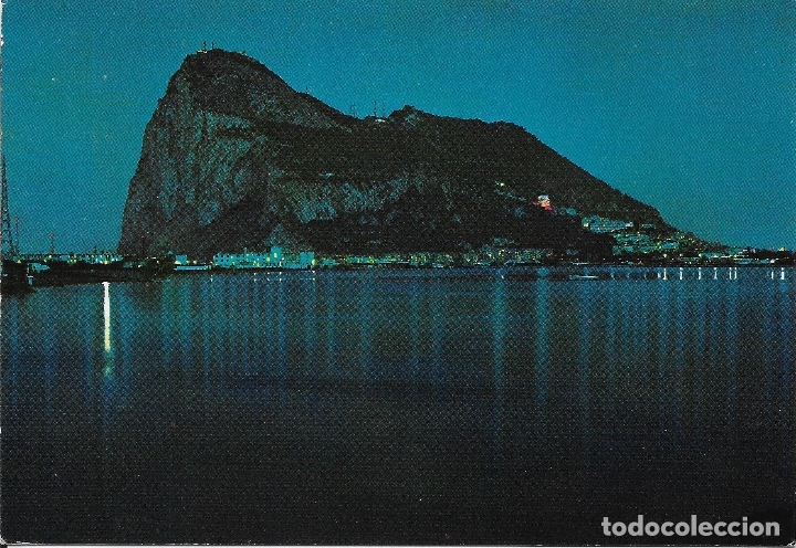 Postales: VISTA NOCTURNA DEL PE&Ntilde;&Oacute;N DE GIBRALTAR - EDICI&Oacute;N GARCIA GARRABELLA N&ordm; 7 - S/C