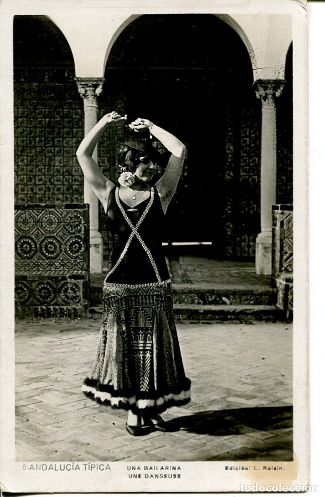 Postales: ANDALUC&Iacute;A T&Iacute;PICA- UNA BAILARINA-FOTOGR&Aacute;FICA-- ROISIN  - RARA