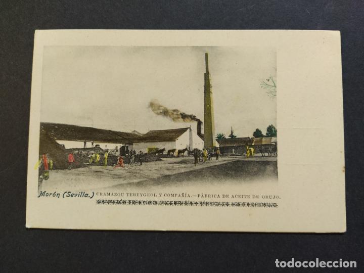 Postales: MORON-SEVILLA-CRAMAZOU TEREYGEOL Y CIA-PUBLICIDAD FABRICA DE ACEITE DE ORUJO-POSTAL ANTIGUA-(65.827)